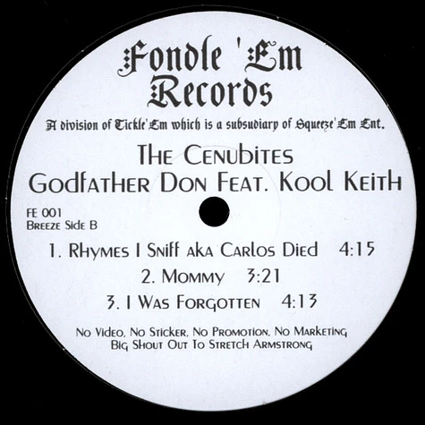 Kool Keith & Godfather Don are - Cenubites