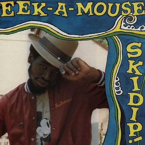 Eek-A-Mouse - Skidip!