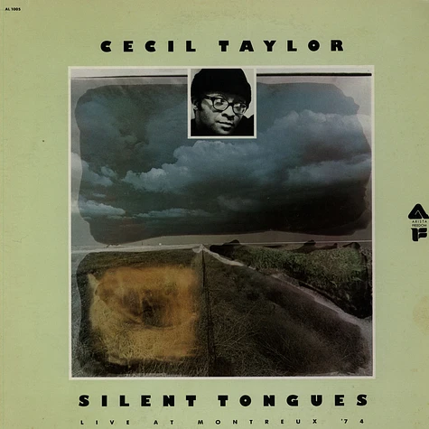Cecil Taylor - Silent Tongues: Live At Montreux '74