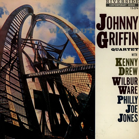 The Johnny Griffin Quartet - Way Out!