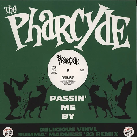 The Pharcyde - Passin' Me By (Summa Madness Edition)