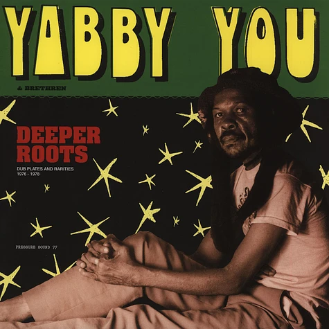 Yabby You - Deeper Roots (Dubplates & Rarities)