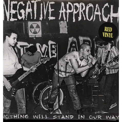 Negative Approach - Nothing Will Stand In Our Way