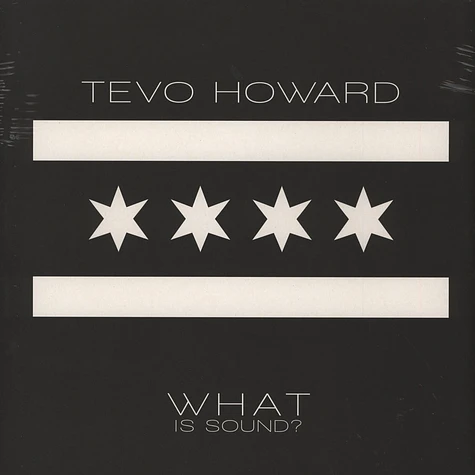 Tevo Howard - What Is Sound