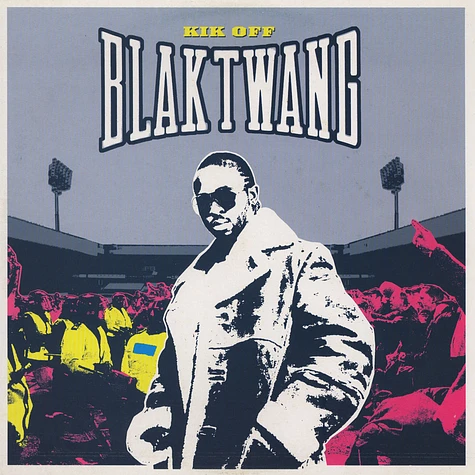 Blak Twang - Kik Off