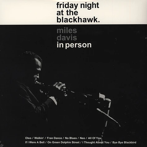 Miles Davis - In Person: Friday Night At The Blackhawk
