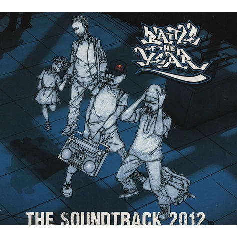 International Battle Of The Year - The Soundtrack 2012