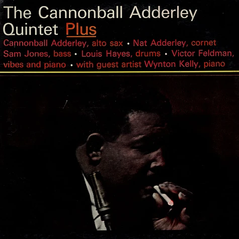 The Cannonball Adderley Quintet - Plus