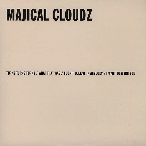 Majical Cloudz - Turns Turns Turns