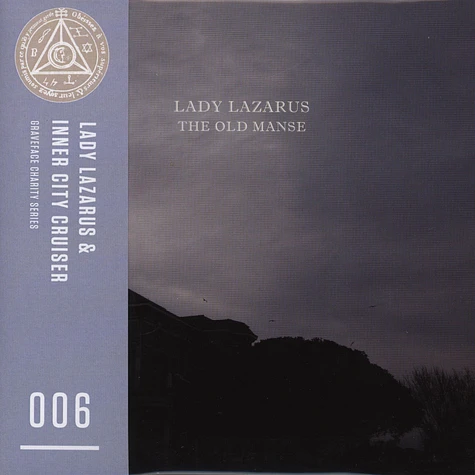 Lady Lazarus / Inner City Cruiser - Graveface Charity Series 006