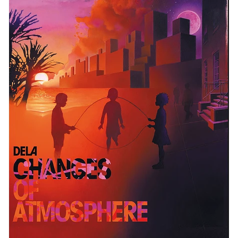 Dela - Changes Of Atmosphere