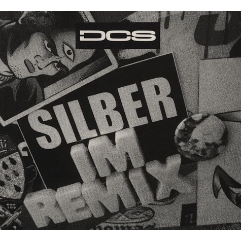 DCS - Silber Im Remix