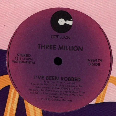 Three Million - I've Been Robbed