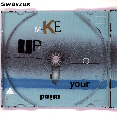 Swayzak - Make Up Your Mind