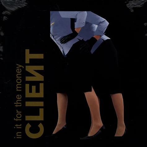 Client - In It For The Money