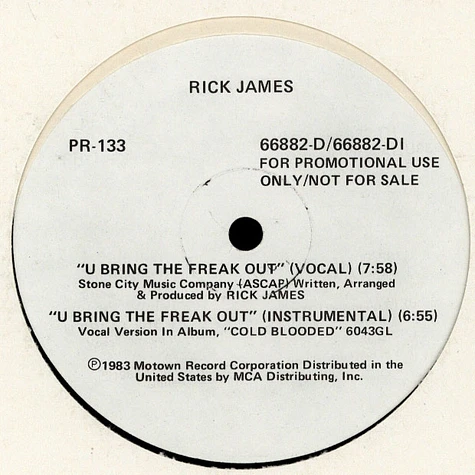 Rick James / Mary Jane Girls - U Bring The Freak Out / Boys
