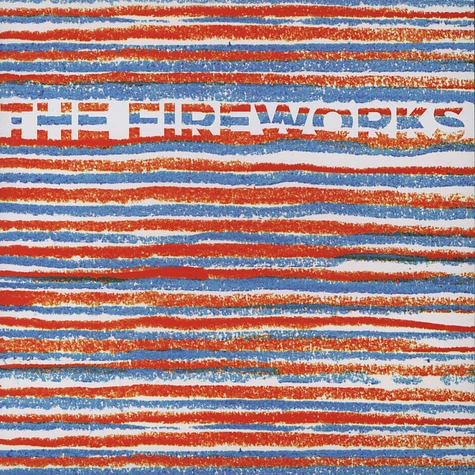 Fireworks - Fireworks EP
