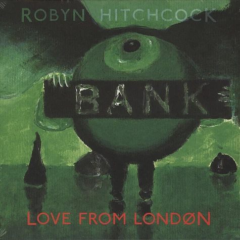 Robyn Hitchcock - Love From London