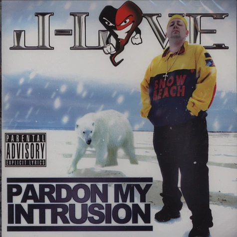 J-Love - Pardon My Intrusion
