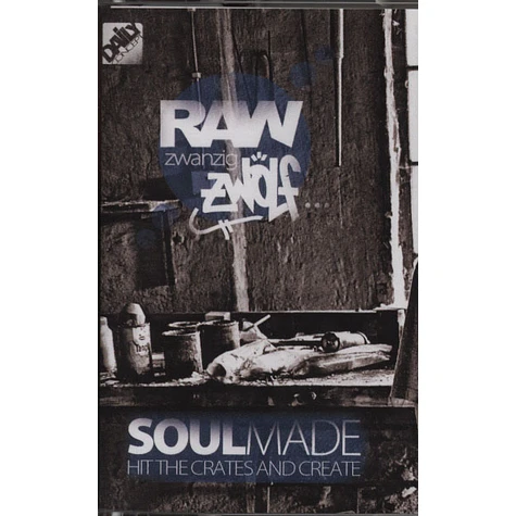 Soulmade - Raw20zwölf