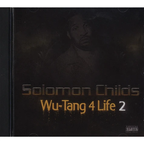 Solomon Childs - Wu-Tang 4 Life Volume 2