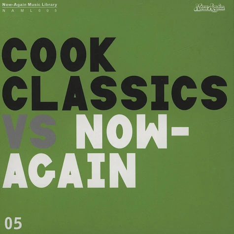 Cook Classics - Cook Classics Vs. Now Again