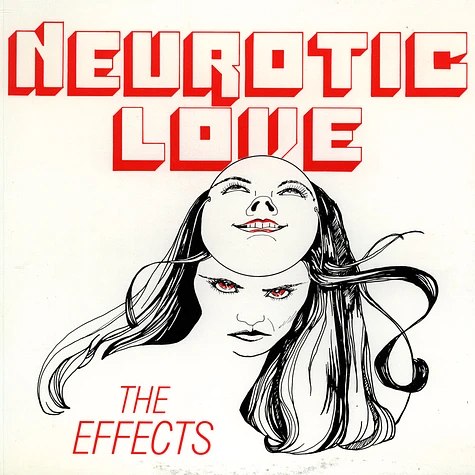The Effects - Neurotic Love