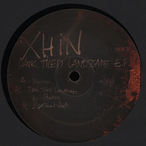 Xhin - Dark Tiled Landscape EP