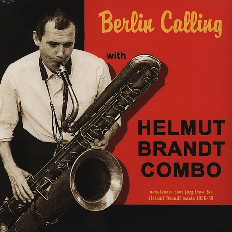 Helmut Brandt Combo - Berlin Calling