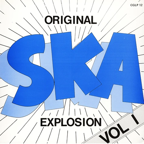 V.A. - Original Ska Explosion Volume 1