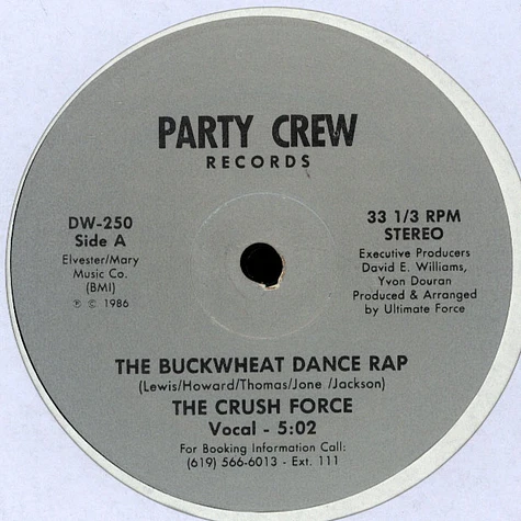 The Crush Force - The Buckwheat Dance Rap