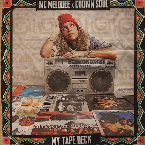 MC Melodee of La Melodia X Cookin' Soul - My Tape Deck