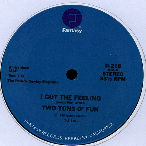 Two Tons Of Fun / Slick - I Got The Feeling / Space Bass