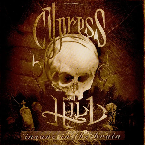 Cypress Hill - Insane In The Brain