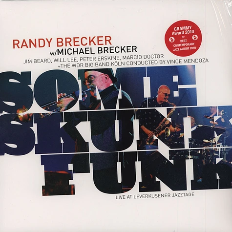 Randy Brecker & Michael Brecker With WDR Big Band - Some Skunk Funk - Leverkusener Jazztage