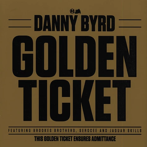 Danny Byrd - Golden Ticket