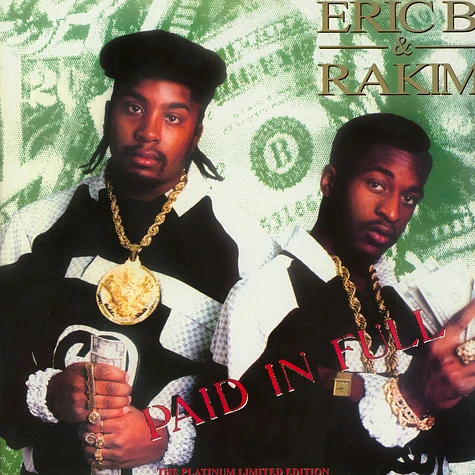 Eric B. & Rakim - Paid In Full Colored Vinyl Edition