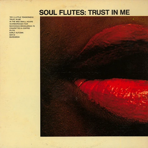 Soul Flutes - Trust In Me