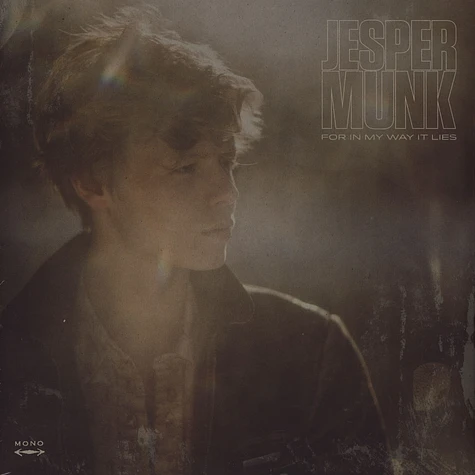 Jesper Munk - For In My Way It Lies