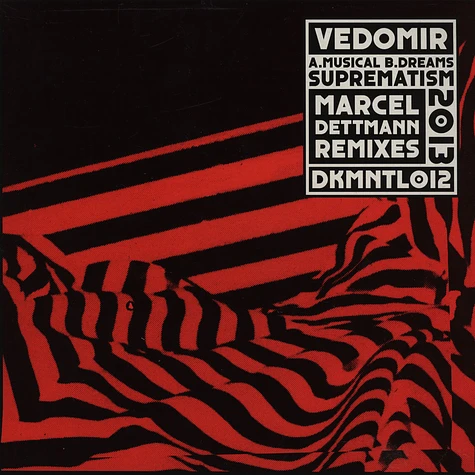 Vedomir - Musical Suprematism / Dreams Marcel Dettmann Remixes
