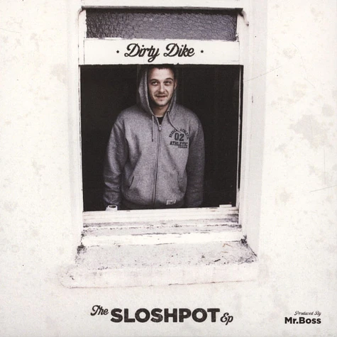 Dirty Dike - Sloshpot EP