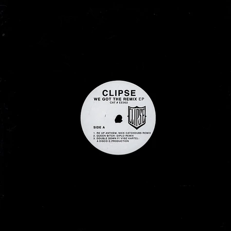 Clipse - We Got The Remix EP