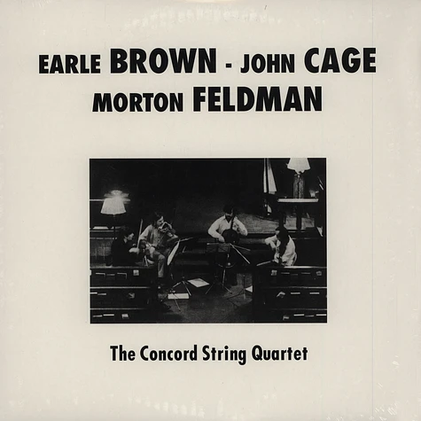 The Concord String Quartet - Plays Brown, Cage, & Feldman