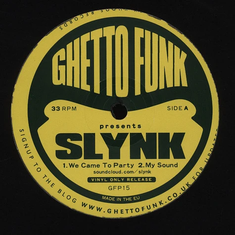 Slynk - Ghetto Funk Presents...