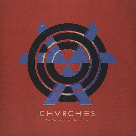 CHVRCHES - The Bones Of What You Believe