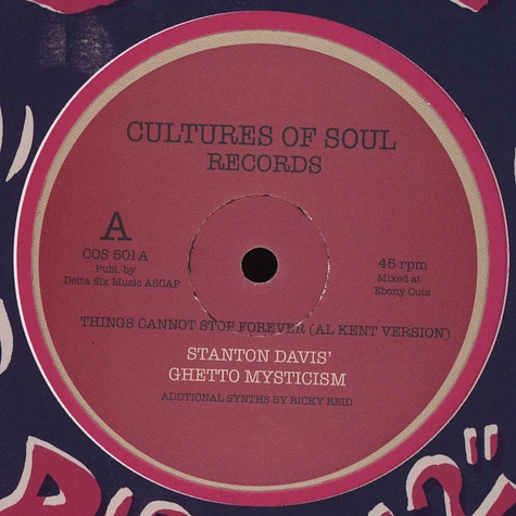 Stanton Davis' Ghetto Mysticism - Things Cannot Stop Forever Al Kent Edit / High Jazz Al Kent Edit