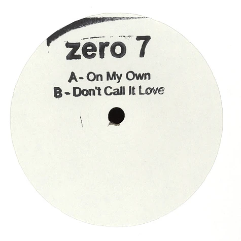 Zero 7 - On My Own