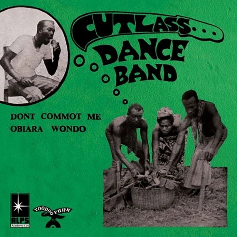 Cutlass Dance Band - Don't Commot Me