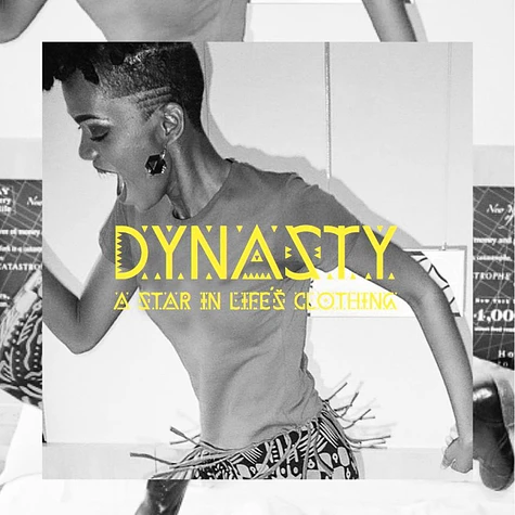 Dynasty - A Star In Life's Clothing