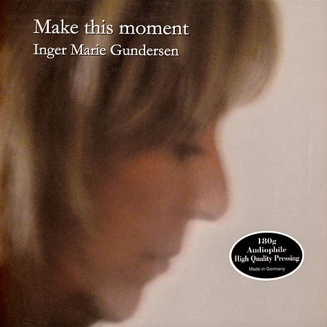 Inger Marie - Make This Moment